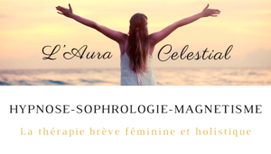 L’Aura-Celestial Franqueville-Saint-Pierre, Sophrologie, Hypnose, Magnétisme