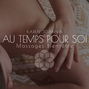 Karen JOANNIN - AU TEMPS POUR SOI Seine-Port, Massage bien-être, Reiki, Yoga