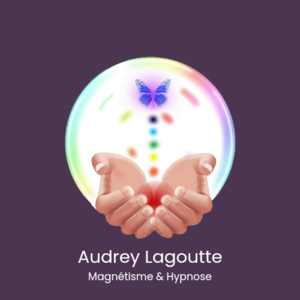 Audrey Lagoutte  Amplepuis, Magnétisme, Hypnose