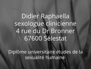 Didier Raphaella Sexologue Clinicienne  Sélestat, Thérapeute