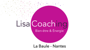 Lisa Tanfin / LisaCoaching Bien être & Energie La Baule-Escoublac, Coach de vie, Magnétisme