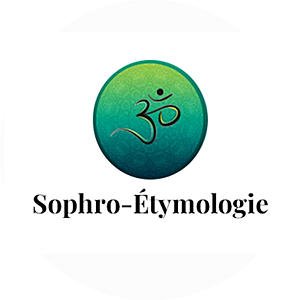 Sophro-Étymologie  Le Havre, Sophrologie