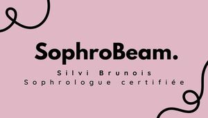 SophroBeam Silvi BRUNOIS Reims, Sophrologie