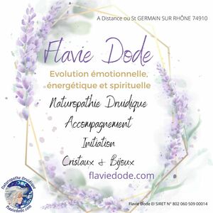 Flavie Dode Franclens, Naturopathie, Fleurs de bach, Géobiologie, Réflexologie, Techniques énergétiques