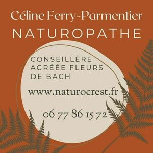 Céline Ferry-Parmentier Crest, Naturopathie, Fleurs de bach, Massage bien-être
