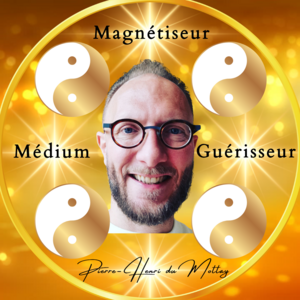 Pierre-Henri du Mottay Pau, Magnétisme, Coach de vie, Naturopathie, Sophrologie